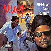 Algopix Similar Product 2 - 100 Miles And Runnin'[Explicit]