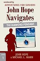 Algopix Similar Product 20 - John Hope Navigates The Diamond