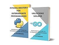 Algopix Similar Product 18 - UNLOCKING GOLANG AND PYTHON MASTERY