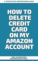 Algopix Similar Product 18 - How to Delete Credit Card on My Amazon