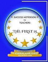 Algopix Similar Product 19 - SUCCESS NOTEBOOK FOR TEACHERS THE FIRST