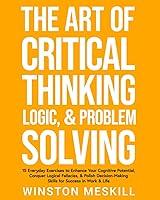 Algopix Similar Product 8 - The Art of Critical Thinking Logic 