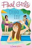 Algopix Similar Product 9 - Dive In! (1) (Pool Girls)