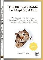 Algopix Similar Product 2 - The Ultimate Guide to Adopting A Cat