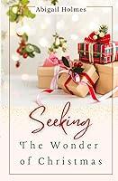 Algopix Similar Product 17 - Seeking The Wonder of Christmas