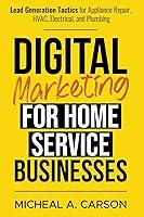 Algopix Similar Product 12 - Digital Marketing for Home Service