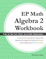 Algopix Similar Product 10 - EP Math Algebra 2 Workbook