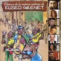 Algopix Similar Product 14 - Clasicos De La Musica Cubana De Eliseo