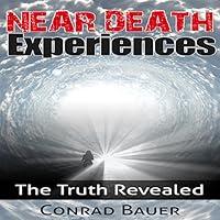 Algopix Similar Product 20 - Near Death Experiences The Truth
