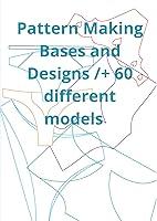 Algopix Similar Product 8 - Pattern Making Bases and Designs  60