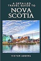 Algopix Similar Product 9 - A Detailed Travel Guide To Nova Scotia