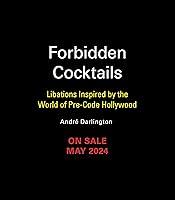 Algopix Similar Product 11 - Forbidden Cocktails Libations Inspired