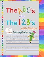 Algopix Similar Product 12 - The ABC’s and The 123’s with Shapes