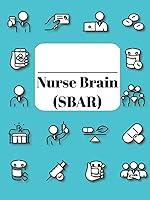 Algopix Similar Product 10 - Nurse Brain (SBAR): Nurse Report Sheet