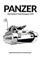 Algopix Similar Product 14 - PANZER: The Medium Tank Company 1941