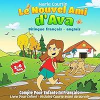 Algopix Similar Product 9 - Le Nouvel Ami dAva Bilingue franais