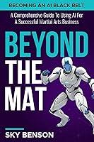 Algopix Similar Product 17 - Beyond the Mat  Becoming An AI Black