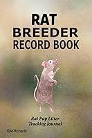 Algopix Similar Product 11 - Rat Breeder Record Book Rat Pup Litter