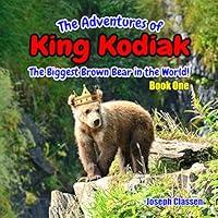 Algopix Similar Product 6 - The Adventures of King Kodiak  The