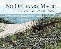 Algopix Similar Product 18 - No Ordinary Magic The Art of Laurie