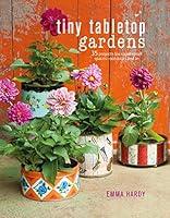 Algopix Similar Product 10 - Tiny Tabletop Gardens 35 projects for