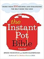 Algopix Similar Product 8 - The Instant Pot Bible More than 350