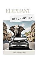 Algopix Similar Product 17 - Elephant in a smart car Strange images