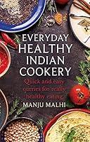 Algopix Similar Product 14 - Everyday Healthy Indian Cookery Quick