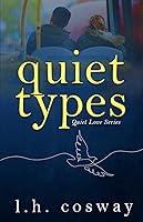 Algopix Similar Product 5 - Quiet Types (Quiet Love)