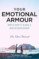 Algopix Similar Product 12 - Your Emotional Armour How To Drop It