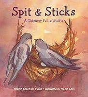 Algopix Similar Product 12 - Spit & Sticks: A Chimney Full of Swifts