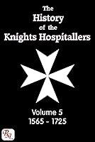 Algopix Similar Product 7 - The History of the Knights Hospitallers