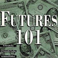 Algopix Similar Product 14 - Futures 101 An Introduction to