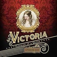 Algopix Similar Product 8 - Victoria: Portrait of a Queen