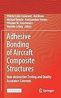 Algopix Similar Product 19 - Adhesive Bonding of Aircraft Composite