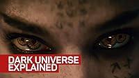 Algopix Similar Product 17 - Dark Universe explained by The Mummy
