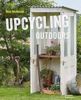 Algopix Similar Product 5 - Upcycling Outdoors 20 Creative Garden