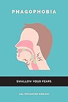 Algopix Similar Product 4 - Phagophobia Swallow Your Fears Laugh