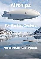 Algopix Similar Product 13 - Airships: For the 21st Century