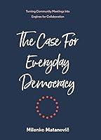 Algopix Similar Product 13 - The Case for Everyday Democracy