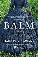 Algopix Similar Product 5 - Balm: A Novel
