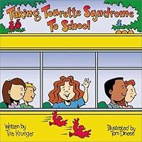 Algopix Similar Product 8 - Taking Tourette Syndrome to School