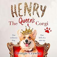 Algopix Similar Product 16 - Henry: The Queen’s Corgi