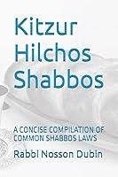 Algopix Similar Product 13 - Kitzur Hilchos Shabbos A CONCISE