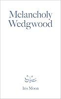 Algopix Similar Product 19 - Melancholy Wedgwood