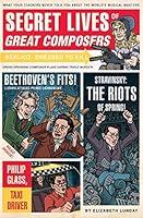 Algopix Similar Product 9 - Secret Lives of Great Composers What