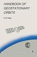 Algopix Similar Product 8 - Handbook of Geostationary Orbits Space