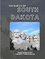 Algopix Similar Product 12 - The Rocks OF South Dakota A wonderful