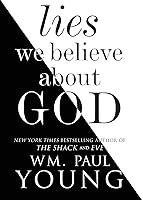 Algopix Similar Product 4 - Lies We Believe About God