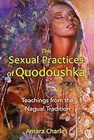 Algopix Similar Product 20 - The Sexual Practices of Quodoushka